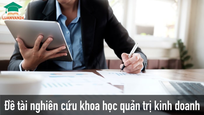 Hình ảnh đề tài nghiên cứu khoa học quản trị kinh doanh 1