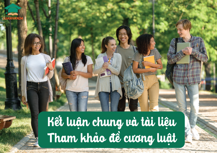 Kết-luận-chung-và-tài-liệu-tham-khảo-đề-cương-luật